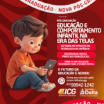 Pós-Graduação Em Educação E Comportamento Infantil Na Era Das Telas